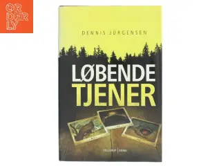 Løbende tjener af Dennis Jürgensen (Bog)