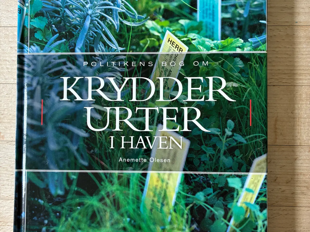 Billede 1 - Politikens bog om krydderurter i haven, Olesen