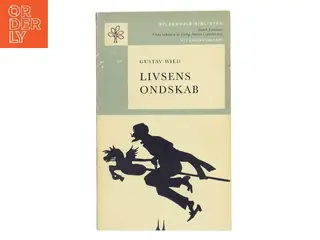 Livsens Ondskab af Gustav Wied (Bog)