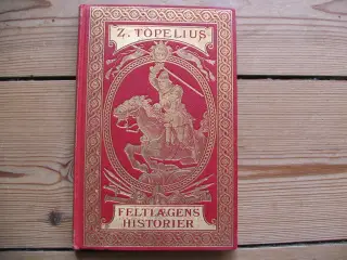 Zacharias Topelius. Feltlægens Historier. fra 1895