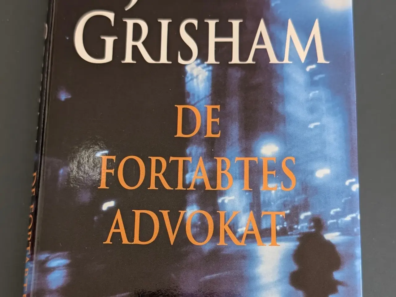 Billede 1 - John Grisham De fortabtes Advokat 