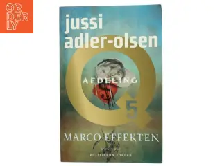 Marco effekten : krimithriller af Jussi Adler-Olsen (Bog)