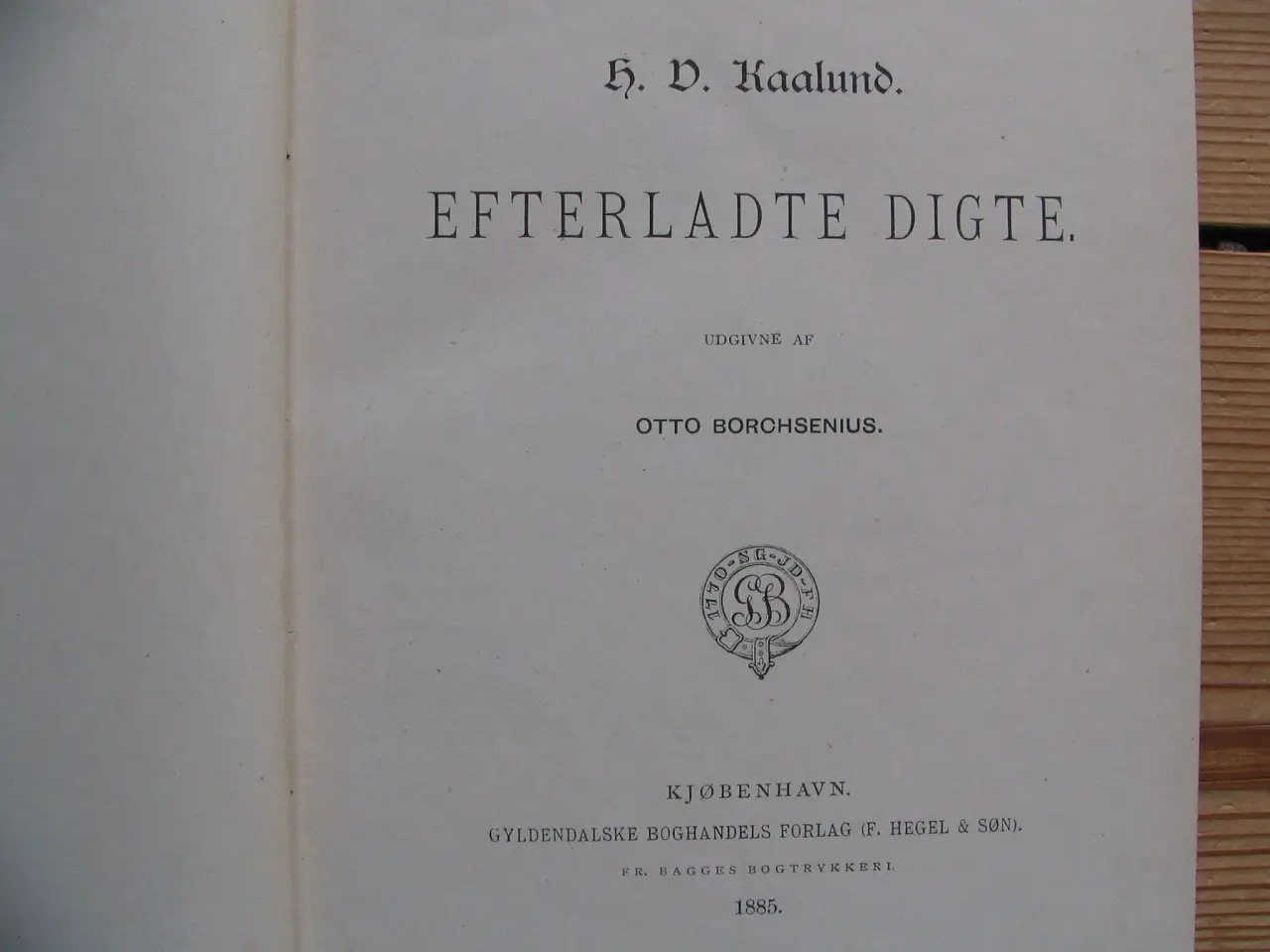 Billede 3 - H.V. Kaalund. Efterladte Digte, fra 1885