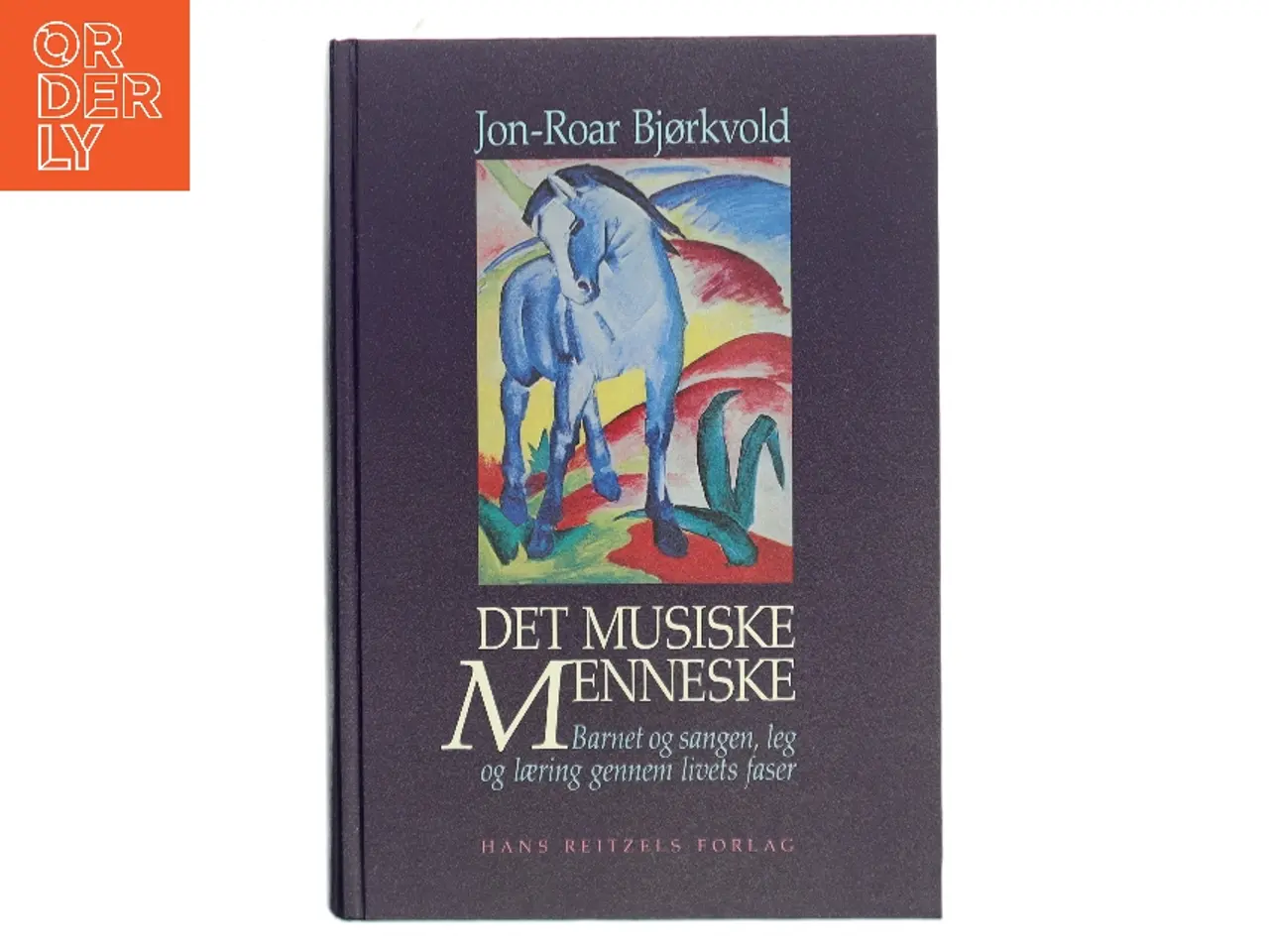 Billede 1 - Det Musiske Menneske af Jon-Roar Bjørkvold (Bog)