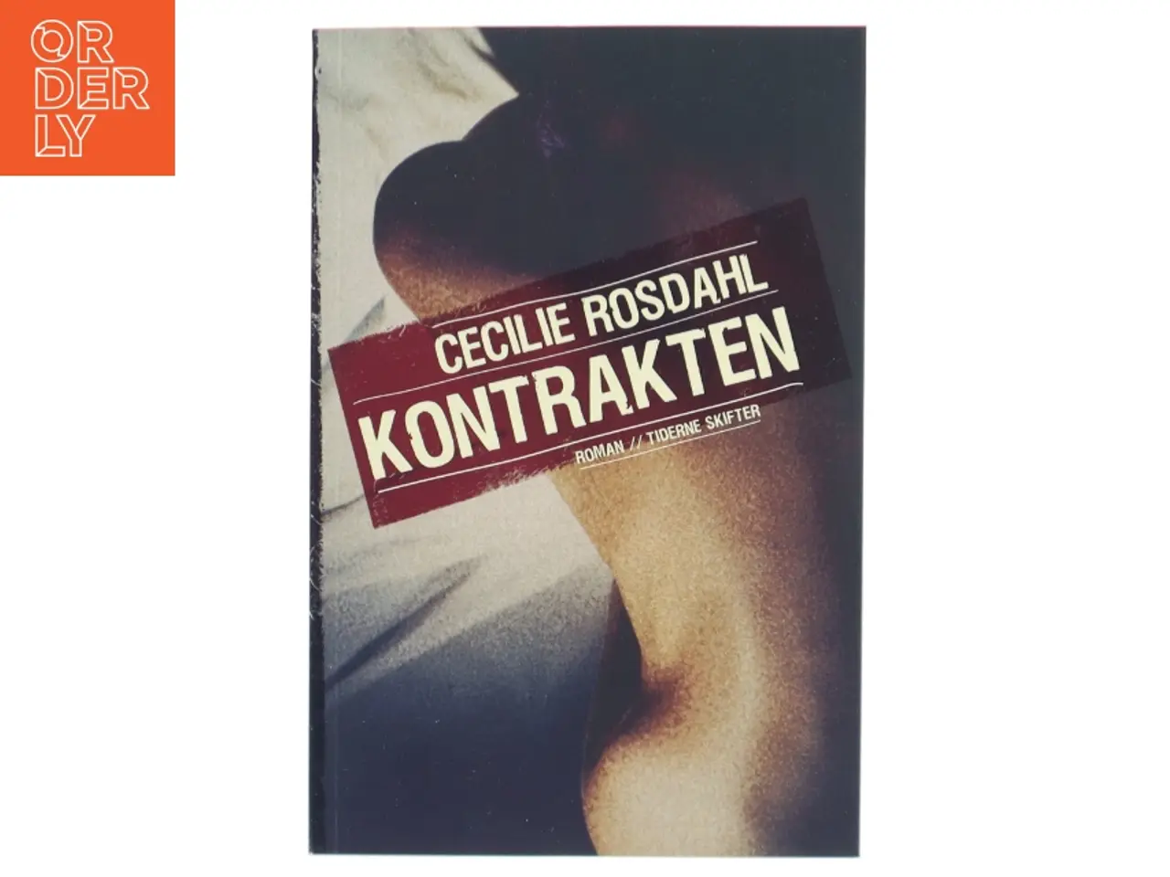 Billede 1 - Kontrakten : roman af Cecilie Rosdahl (Bog)