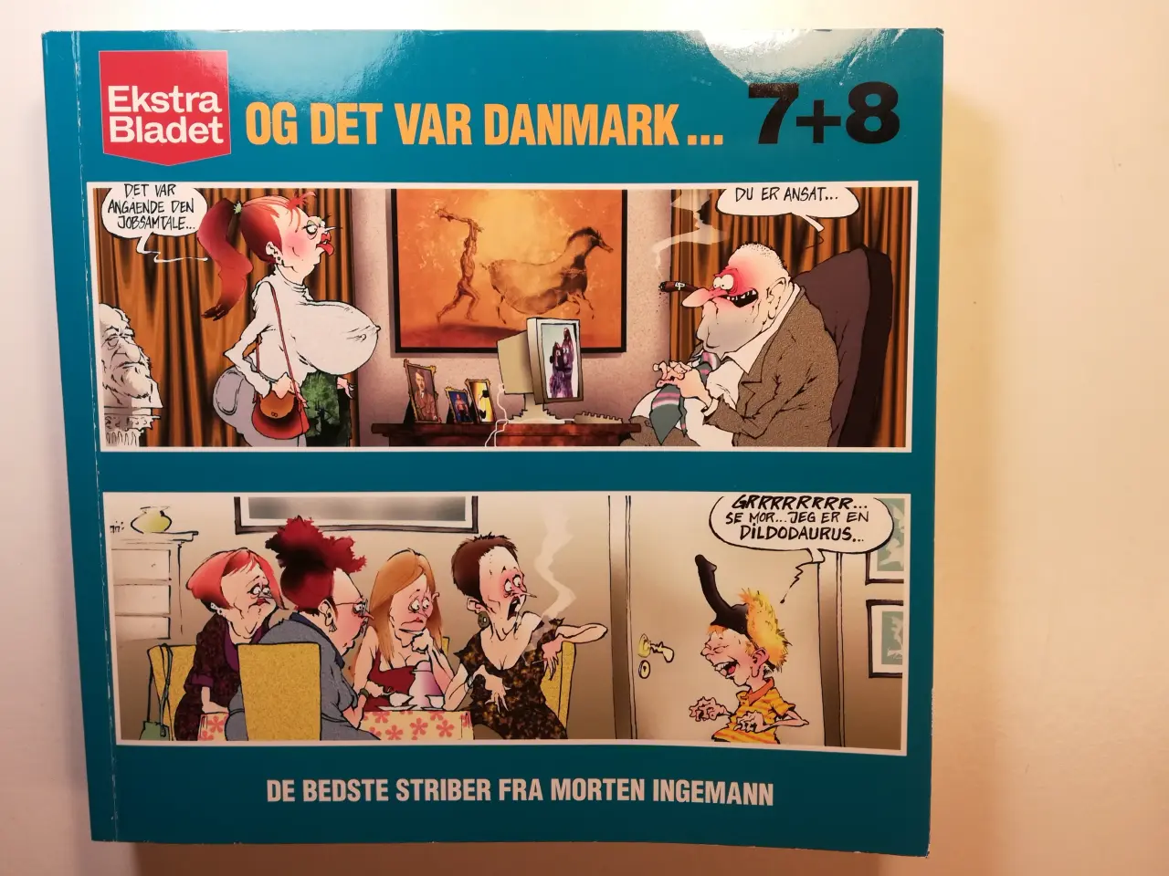 Billede 1 - Og det var Danmark... 7 + 8, De bedste striber