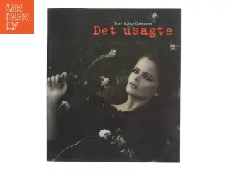 Det usagte af Trine Høpiach Christensen (Bog)