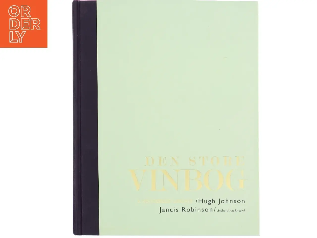 Billede 1 - Den store vinbog af Hugh Johnson (f. 1939) (Bog)