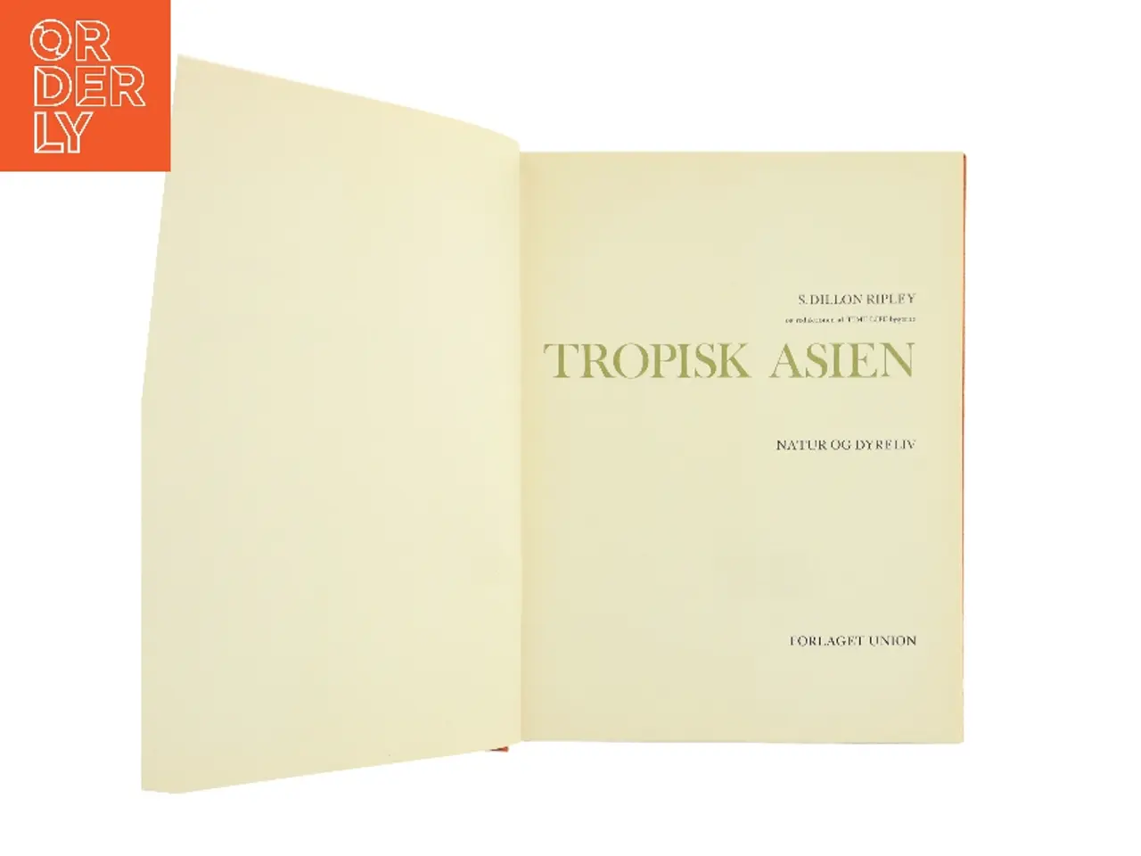 Billede 1 - Tropisk Asien af S. Dillon Ripley (Bog)