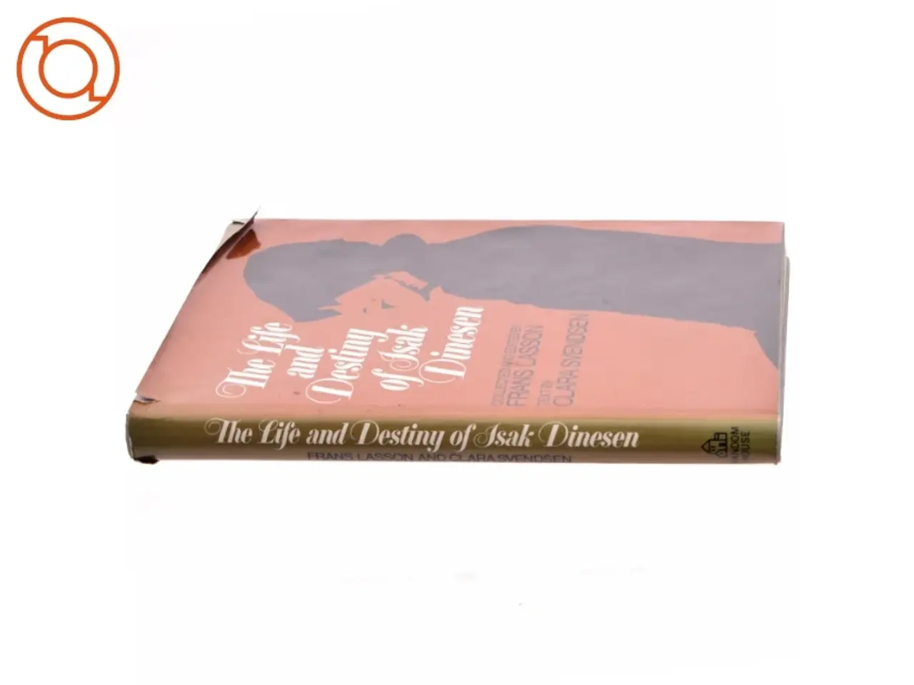 Billede 2 - The Life and Destiny of Isak Dinesen af Frans Lasson og Clara Svendsen (bog)