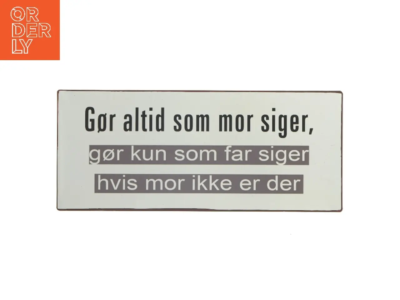 Billede 1 - Metal skilt med tekst fra Lafinesse (str. 30,5x13 cm)