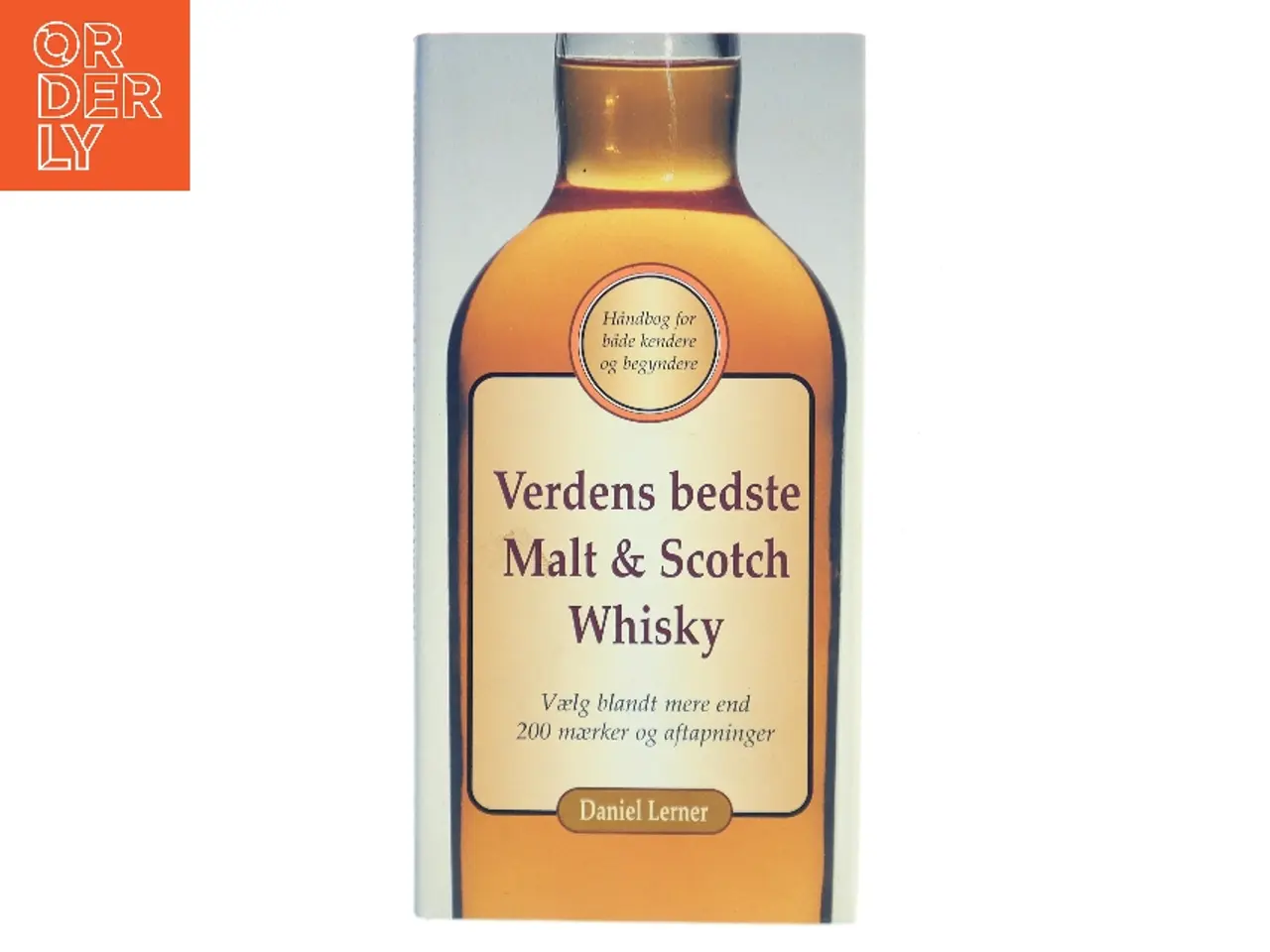 Billede 1 - Verdens bedste malt & Scotch whisky af David Lerner (Bog)