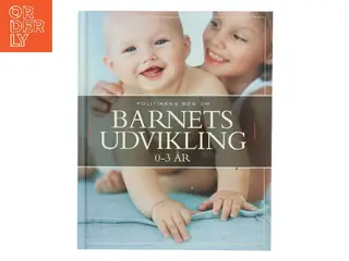 Politikens bog om barnets udvikling 0-3 år af Carol Cooper (Bog)