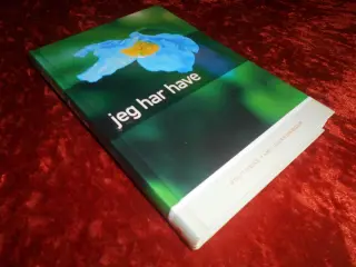 Jeg har have, John Norrie, Eyvind Thorsen m.fl,