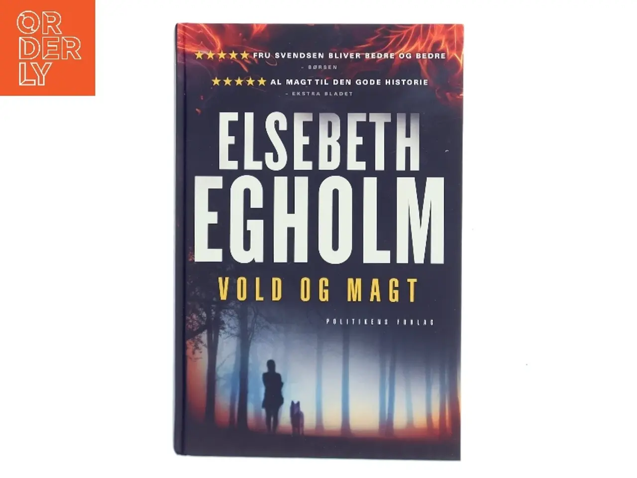 Billede 1 - Vold og magt : roman af Elsebeth Egholm (Bog)