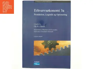 Erhvervsøkonomi 3a : produktion, logistik og optimering af Ole B. Olesen (Bog)