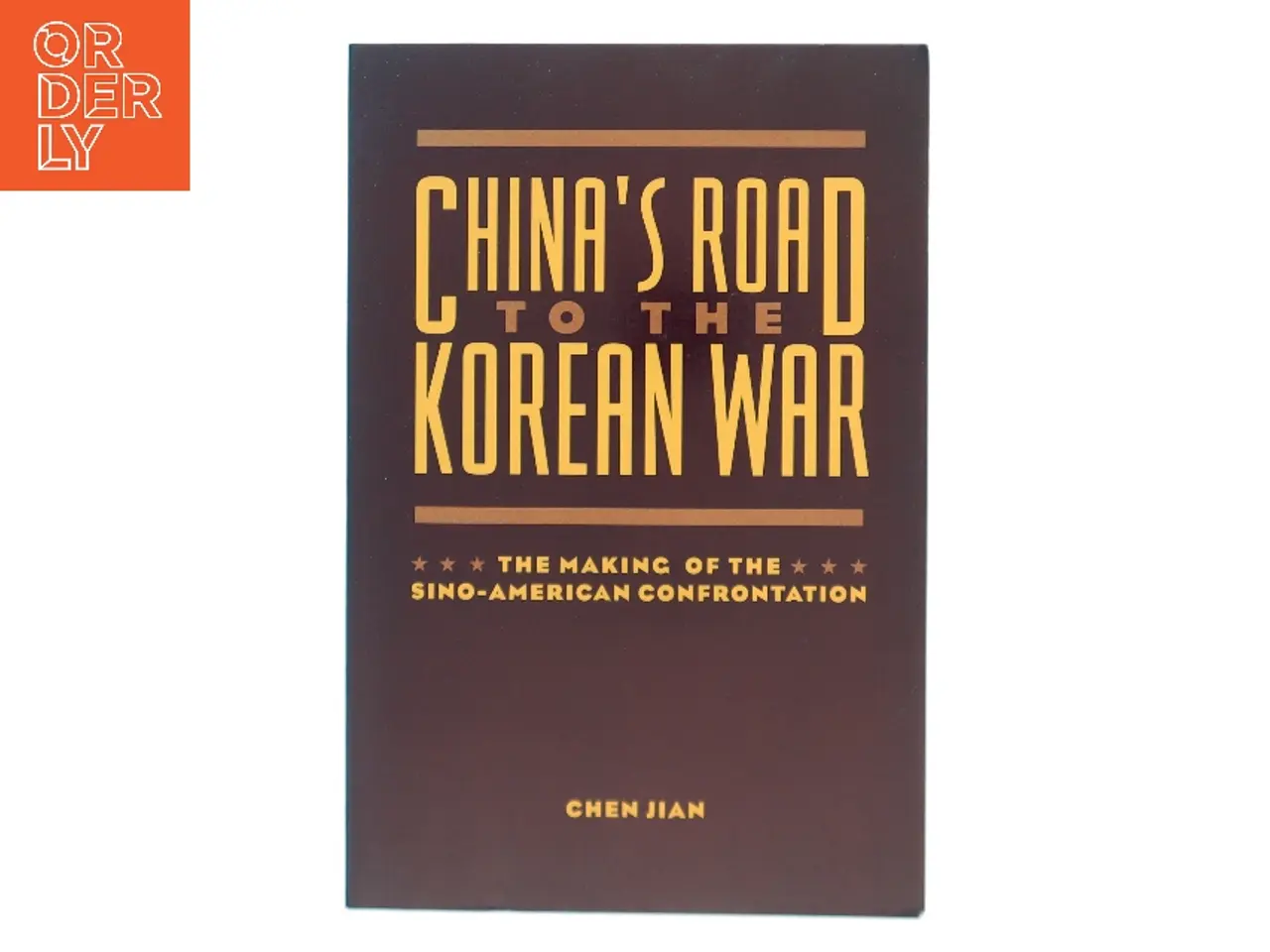 Billede 1 - China's Road to the Korean War af Chen Jian (Bog)