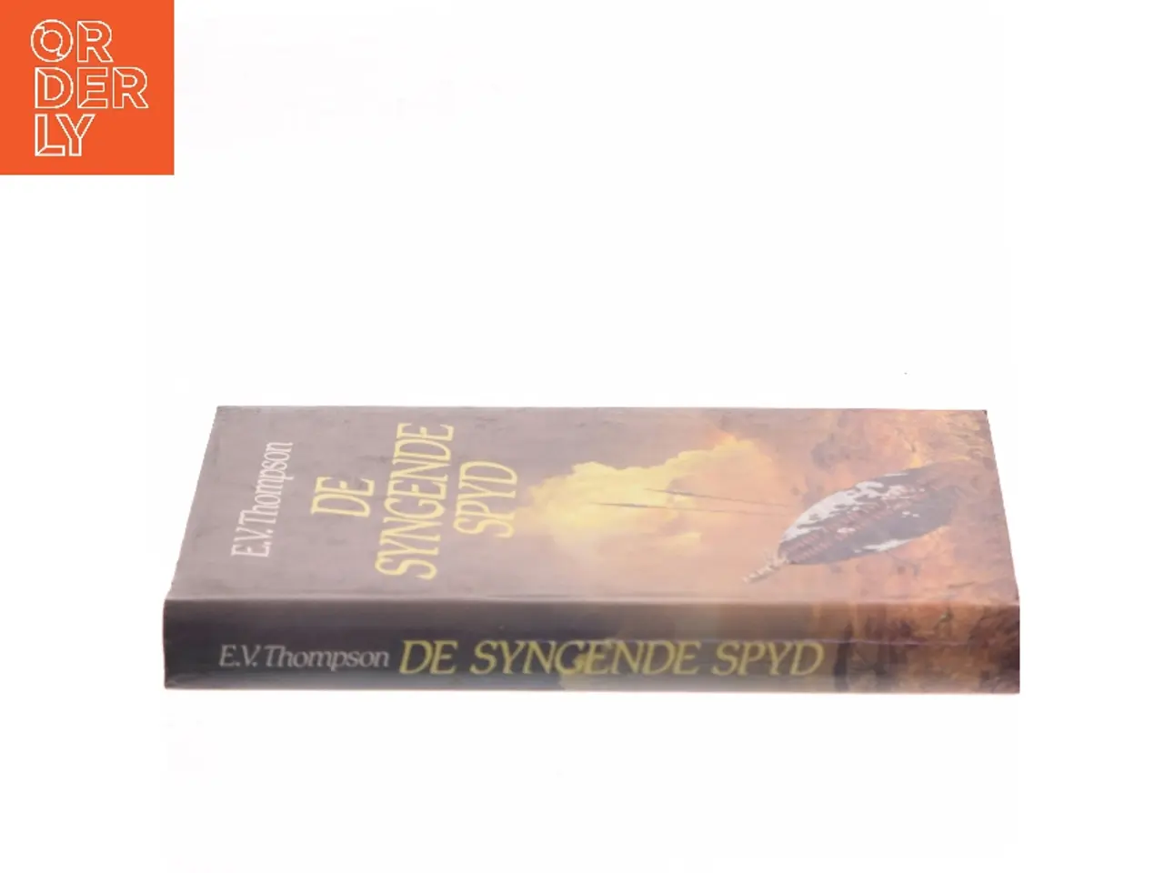 Billede 2 - De syngende spyd af E.V. Thompson (Bog)