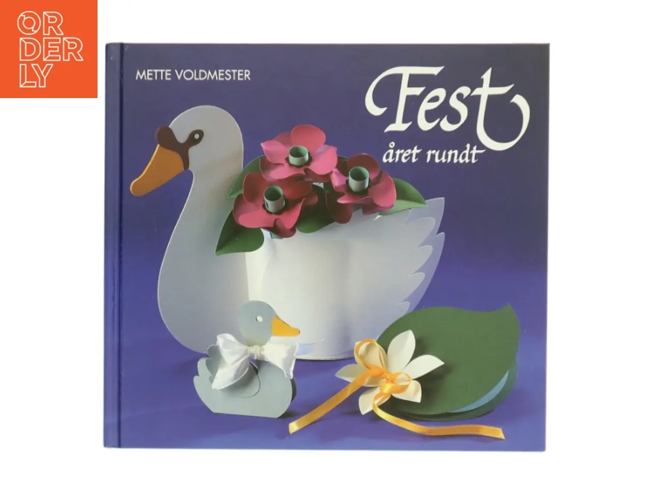 Billede 1 - Fest året rundt af Mette Voldmester (Bog)