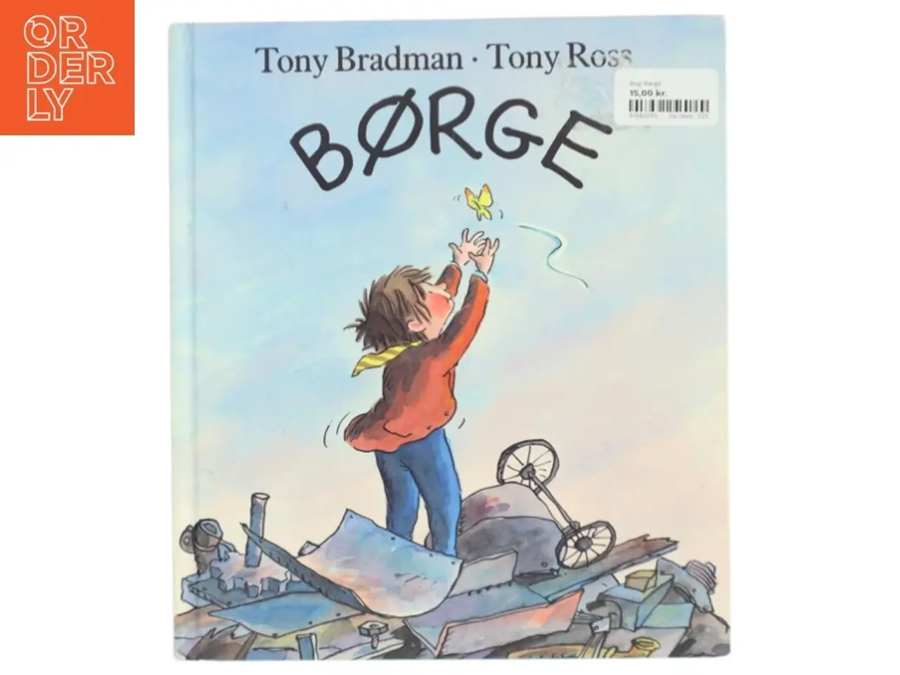 Billede 1 - Børge af Tony Bradman og Tony Ross (Bog)