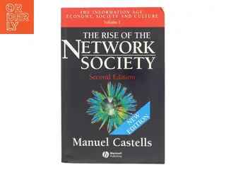 The information age : economy, society and culture af Manuel Castells (Bog)