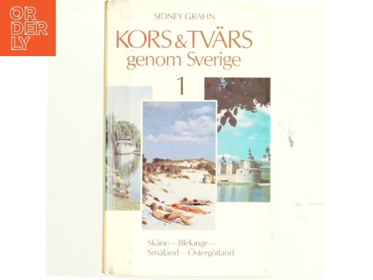Billede 1 - Kors og Tvärs genom Sverige af Sidney Grahn (bog)