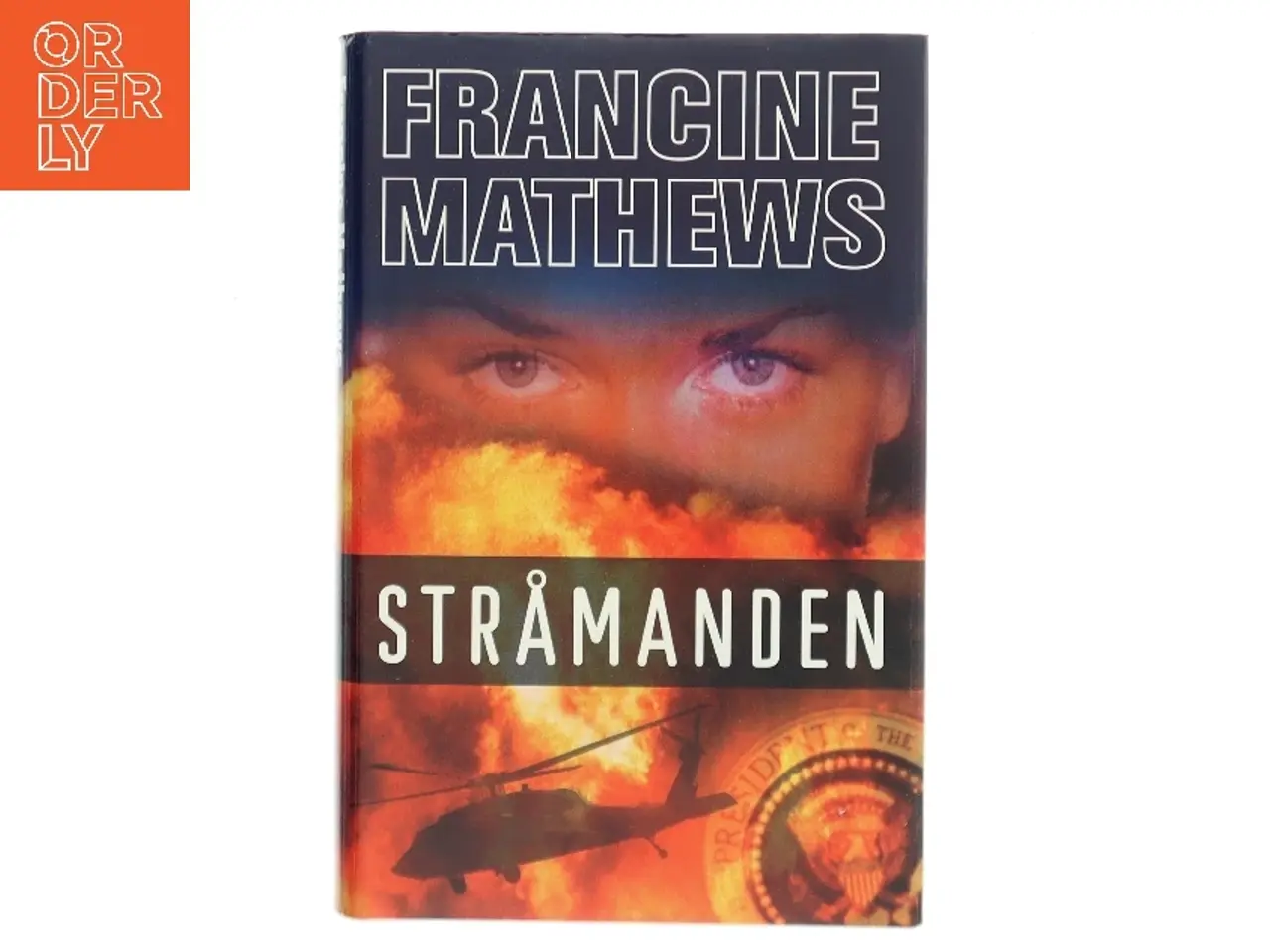 Billede 1 - Stråmanden af Francine Mathews (Bog)
