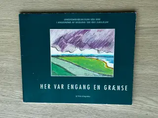 HER VAR ENGANG EN GRÆNSE af Finn Krageskov