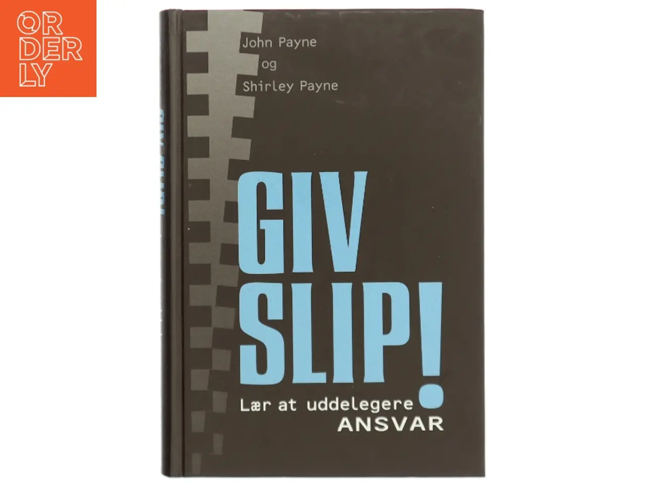 Billede 1 - Giv Slip! af John Payne (Bog)
