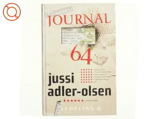 Journal 64 : krimithriller af Jussi Adler-Olsen (Bog)