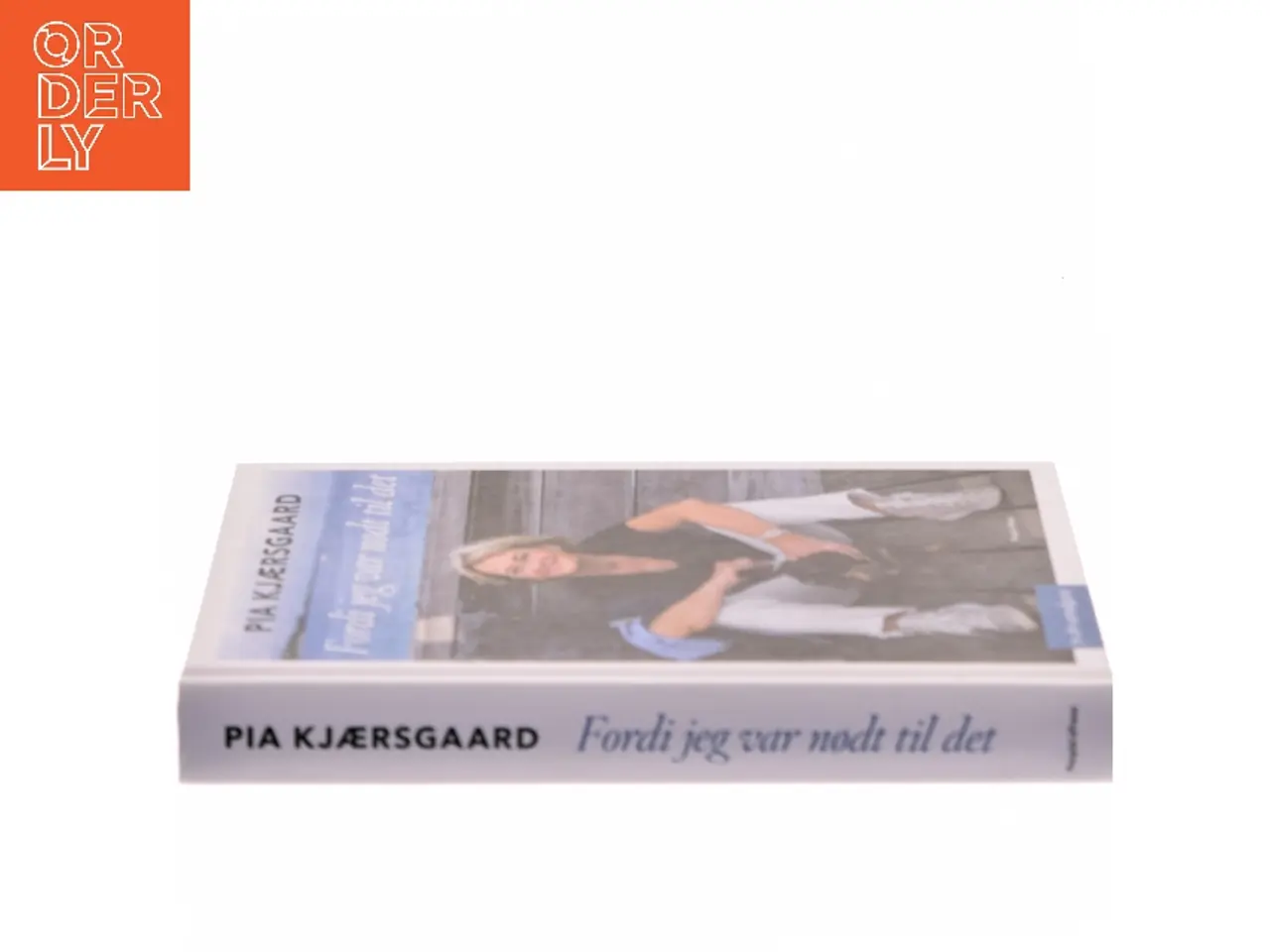 Billede 2 - Fordi jeg var nødt til det af Pia Kjærsgaard (Bog)