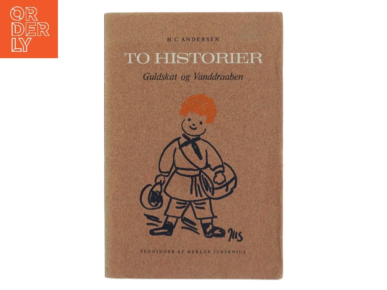 Billede 1 - To historier: Guldskat og Vanddraaben af H. C. Andersen (Bog)