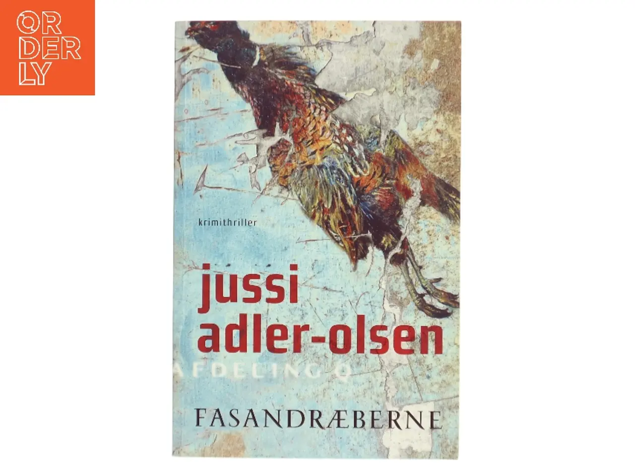 Billede 1 - Fasandræberne : krimithriller af Jussi Adler-Olsen (Bog)