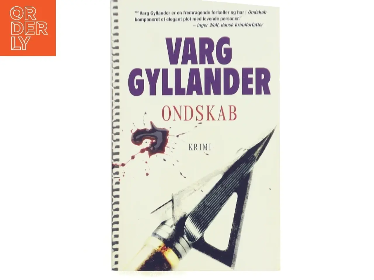 Billede 1 - Ondskab af Varg Gyllander (Bog)