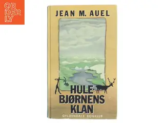 Hulebjørnens klan af Jean M. Auel (Bog)