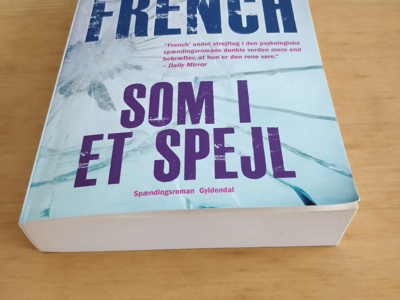 Billede 2 - Som i et spejl, Tana French