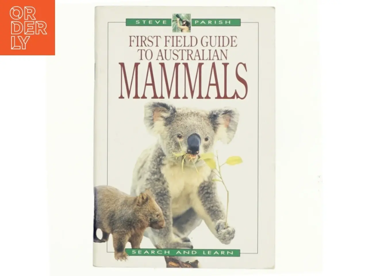 Billede 1 - A First Field Guide to Australian Mammals af Pat Slater (Bog)