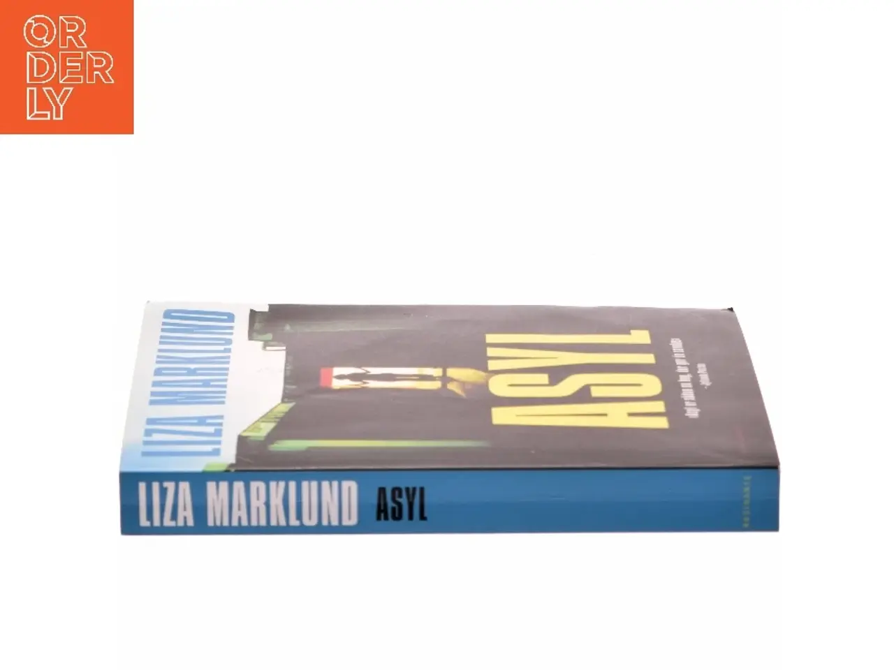 Billede 2 - Asyl af Liza Marklund (Bog)