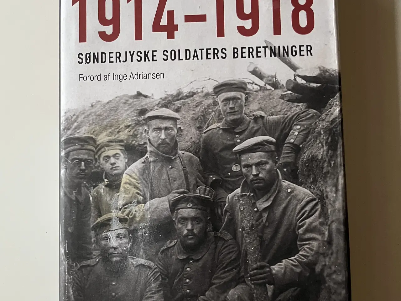 Billede 1 - Øjenvidner 1914-1918 - sønderjyske soldaters beret