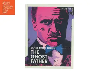 The ghost father af Sanne Munk Jensen (Bog)
