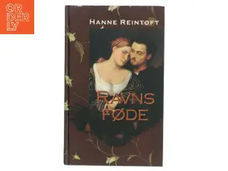 Ravns føde af Hanne Reintoft (Bog)