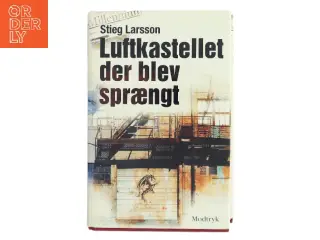 Luftkastelletderblevsprngt Stir up a Hornets' Nest of Girl. Shi Dige Larsen. the Danish Original. Hardcover](chinese Edition) af Stieg Larsson (Bo