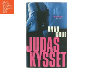 Judaskysset af Anna Grue (Bog)