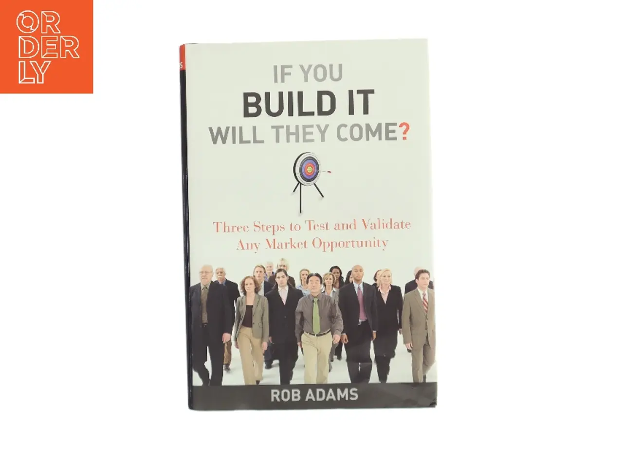 Billede 1 - If You Build It Will They Come? af Rob Adams (Bog)