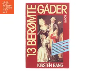 13 Berømte Gåder af Kirsten Bang (Bog)
