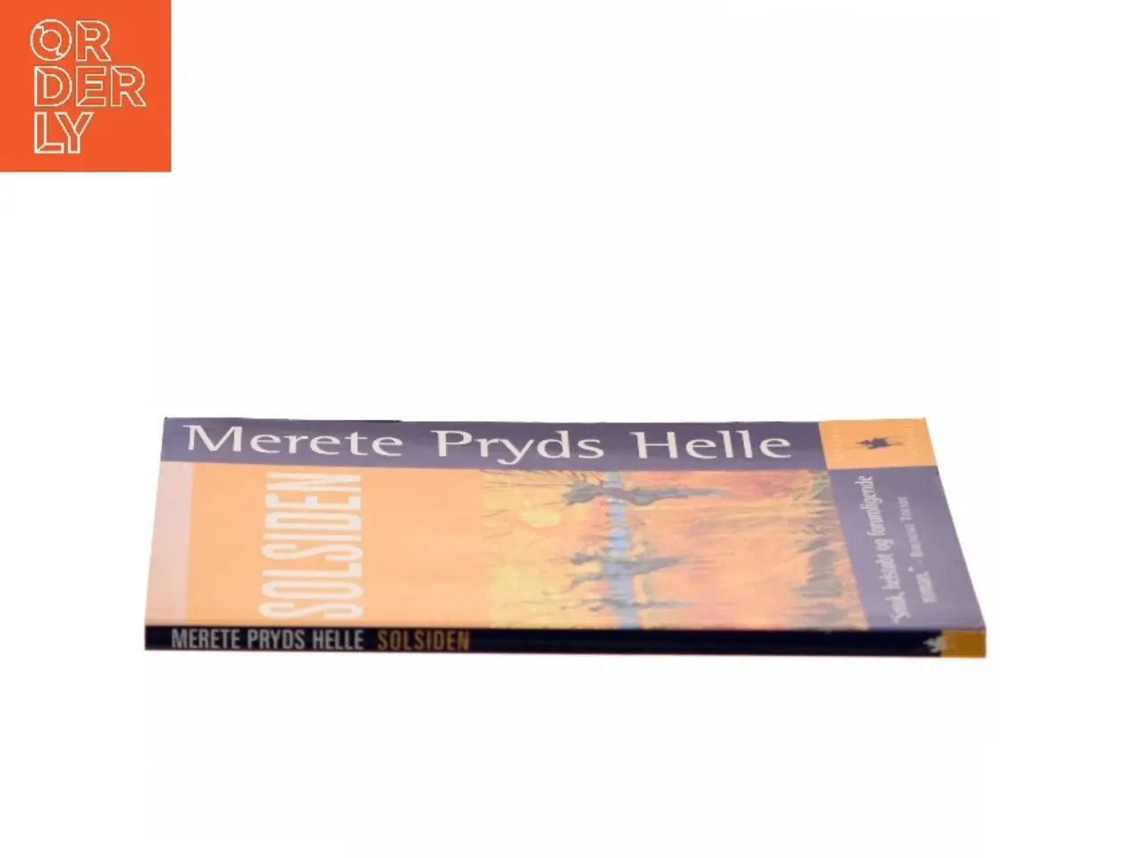 Billede 2 - Solsiden : roman af Merete Pryds Helle (Bog)