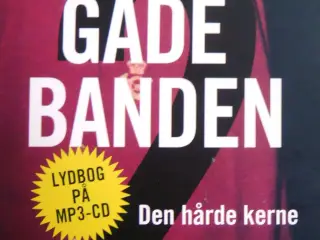 Lydbog Blekingegadebanden - Den hårde kerne