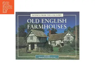 Old English Farmhouses af Bill Laws (Bog)