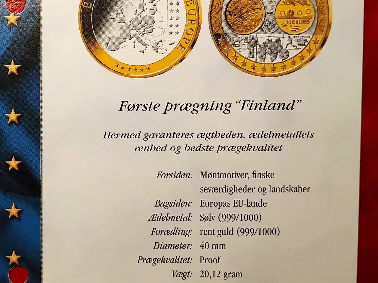 Billede 3 - SØLV 20g .999Ag 24 KARAT Au FORGYLDT FINLAND SOUMI