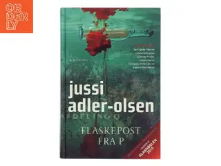 Flaskepost fra P . 3 af Jussi Adler- Olsen (Bog)